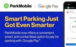 ParkMobile将通过Google Pay提供更多非接触式停车付款选项